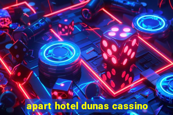 apart hotel dunas cassino